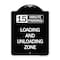 Signmission 15 Minute Parking Loading and Unloading Zone Heavy-Gauge Aluminum Sign, 24" x 18", BW-1824-24596 A-DES-BW-1824-24596 - alternate 1